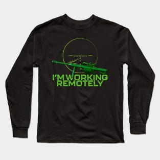 Working Remotely Gun 50 BMG Long Sleeve T-Shirt